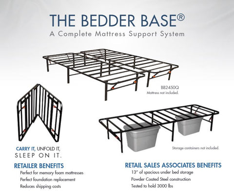 Bedder Base Bedding Support